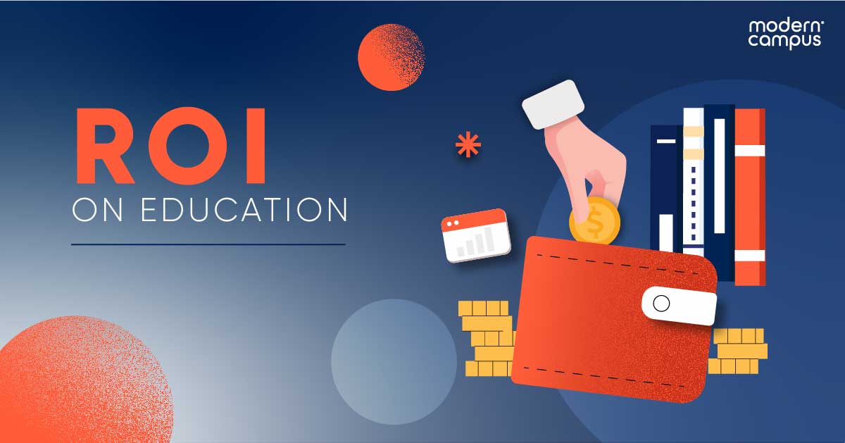 Graphic with the phrase ROI on education.